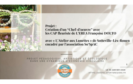 Lancement du projet "Chef-d'oeuvre" avec les CAP fleuriste de l'EREA F. Dolto